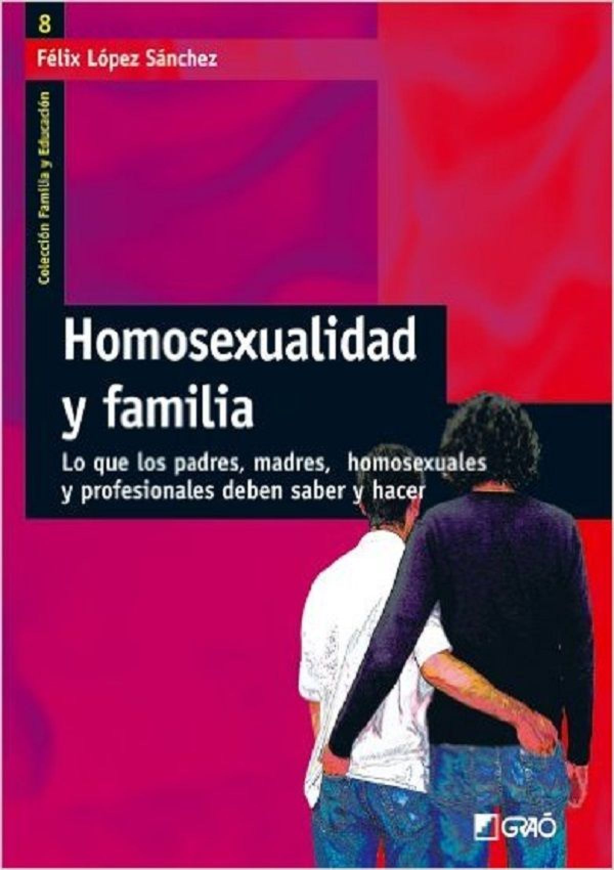 Homosexualidad y familia